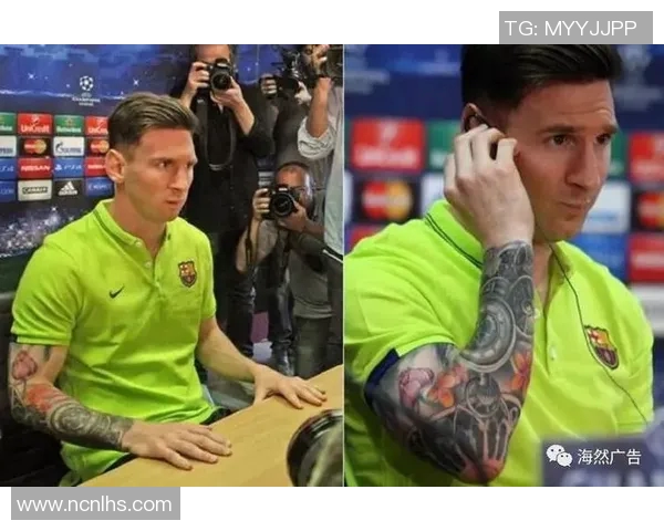 足球明星身上的纹身为何不需要遮挡背后的故事与文化意义解析